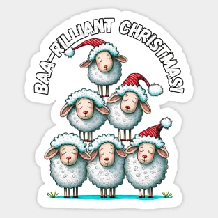 Baa-rilliant Christmas! Christmas humor Sticker